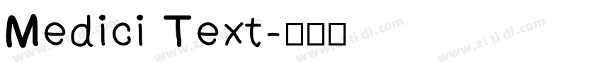 Medici Text字体转换